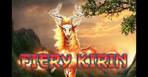 Fiery Kirin bet365